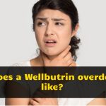 What does a Wellbutrin overdose feel like?